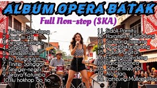 Download lagu ALBUM OPERA BATAK-[]Non Stop[](Versi Musik Tiup)[]SKA_Full Musik_{20 Lagu} mp3