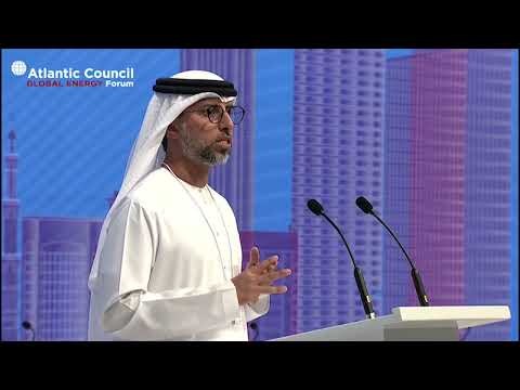 peech of His Excellency Suhail Al Mazrouei during the opening session of the Atlantic Council's Global Energy Forum