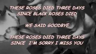 Seven Black Roses - (Lyrics)By Chicosci