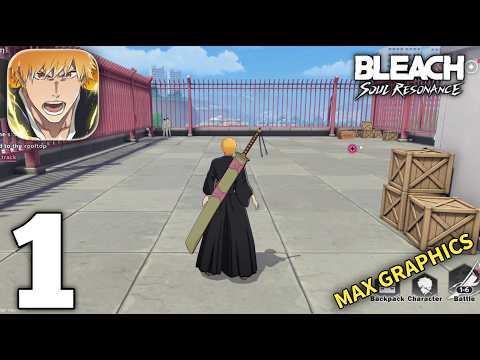 Bleach Soul Resonance Gameplay Walkthrough Part 1 (Android/iOS) - YouTube