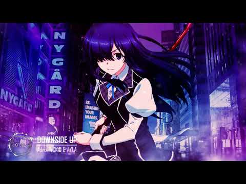 Nightcore - Downside Up