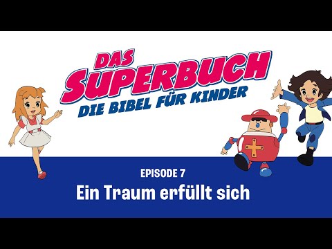Superbuch Classics | Ein Traum erfüllt sich – Josef und seine Brüder (Folge 7)