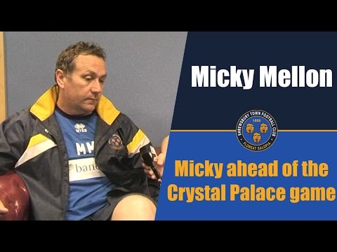 INTERVIEW | Micky Mellon Pre Crystal Palace (A)