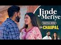 Parmish Verma Latest Punjabi Movies Chaupal App Jinde Meriye Sonam Bajwa New Punjabi Movie