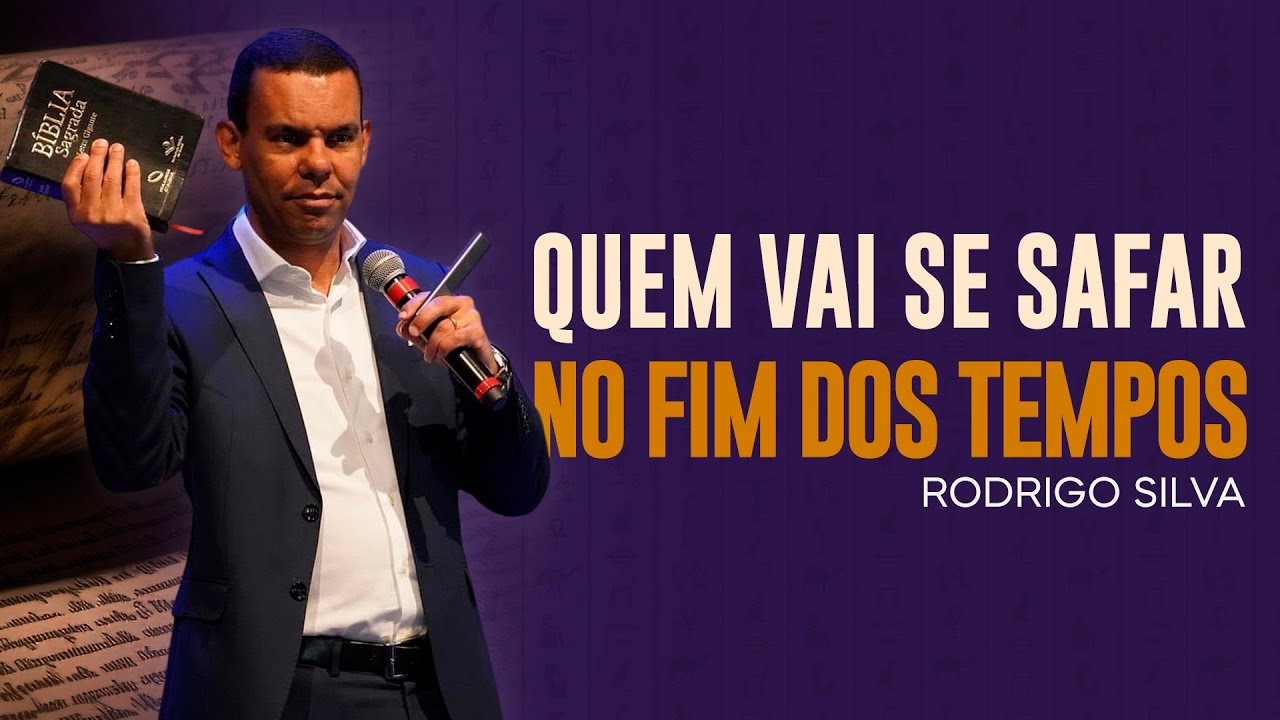 Rodrigo Silva | QUEM SERÃO OS SALVOS SEGUNDO O APOCALIPSE