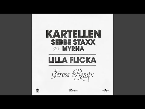 Lilla flicka (Stress Remix)