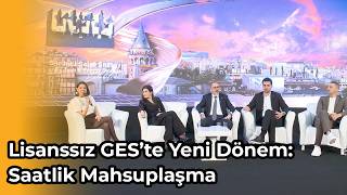 Lisanssız GES'te Yeni Dönem: Saatlik Mahsuplaşma, Depolama ve Şebeke G