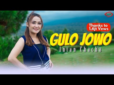 INTAN CHACHA - GULO JOWO