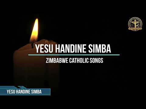 Yesu Handine Simba - Zimbabwe Catholic Songs That Will UPLIFT Your Soul