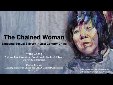 转发｜王政：The Chained Woman (铁链女): Exposing Sexual Slavery in the 21st Century China – 女权学论