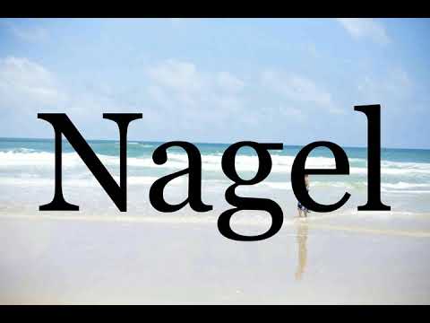 How To Pronounce Nagel🌈🌈🌈🌈🌈🌈Pronunciation Of Nagel