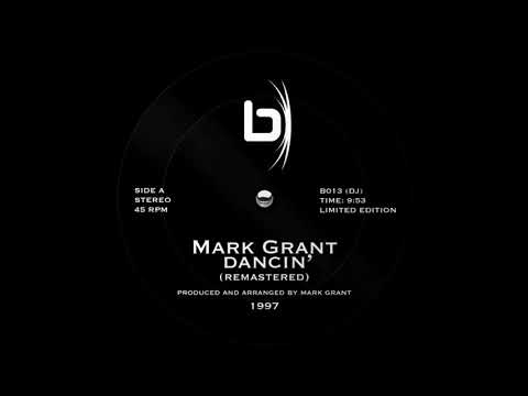 The Chicago Connection - Dancin' (Mark Grant's Mix) (Remaster)