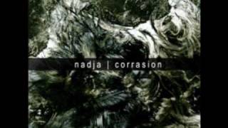 Nadja - Corrasion