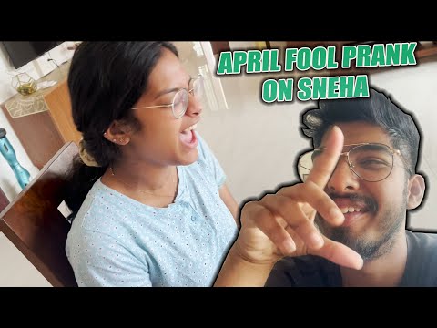 APRIL FOOL PRANK ON SNEHA || @sneholic