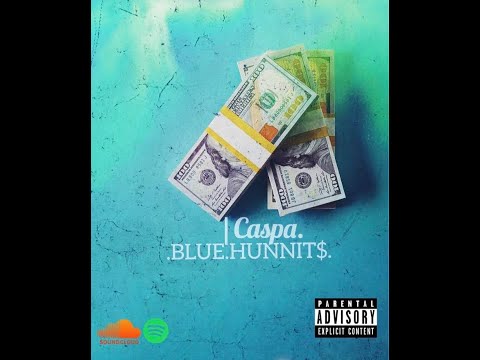 Casper Da Opp x Blue Hunnids (Official Video)