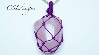 How to wrap a stone/cabochon with macrame series - Nr 3 Netting technique