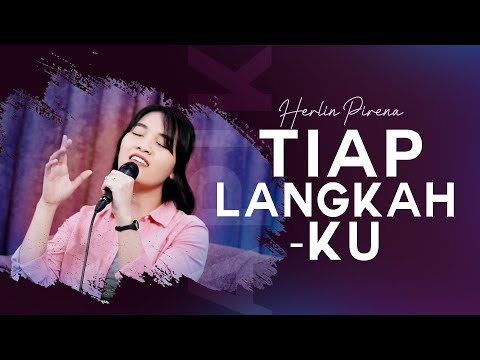 Tiap Langkahku - Herlin Pirena