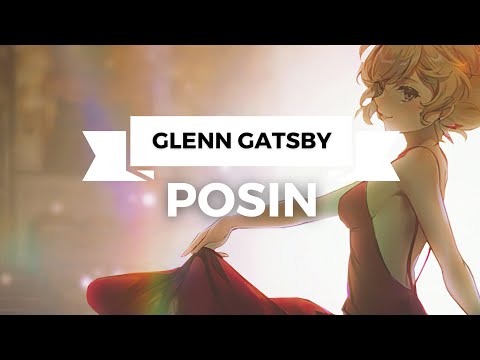 [Electro Swing] Glenn Gatsby - Posin