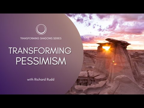 Transforming Pessimism