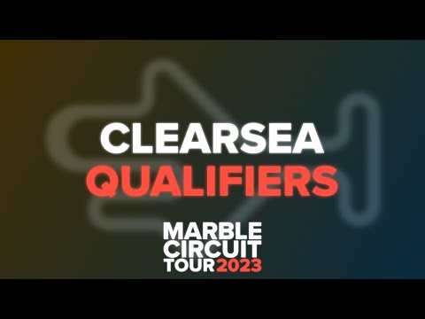 CLEARSEA QUALIFIERS - Marble Circuit Tour 2023