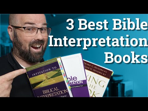 Bible Study: 3 Books to help you develop your skill interpreting scripture (biblical hermeneutics)