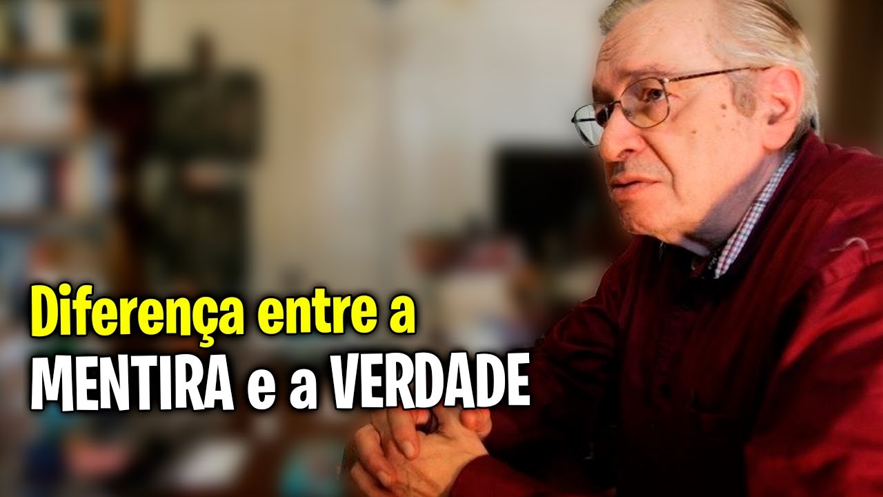 Diferença entre a VERDADE e a MENTIRA - Olavo de Carvalho