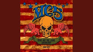 Kick Out The Jams (Original Uncensored Version)