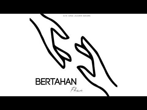Bertahan - FHAN ( OFFICIAL LYRIC VIDEO )