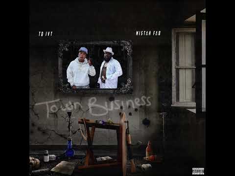 TQ IVT - Town Business Ft. Mistah F.A.B. (Official Audio)