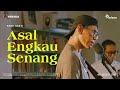 Panji Sakti Asal Engkau Senang Live Session