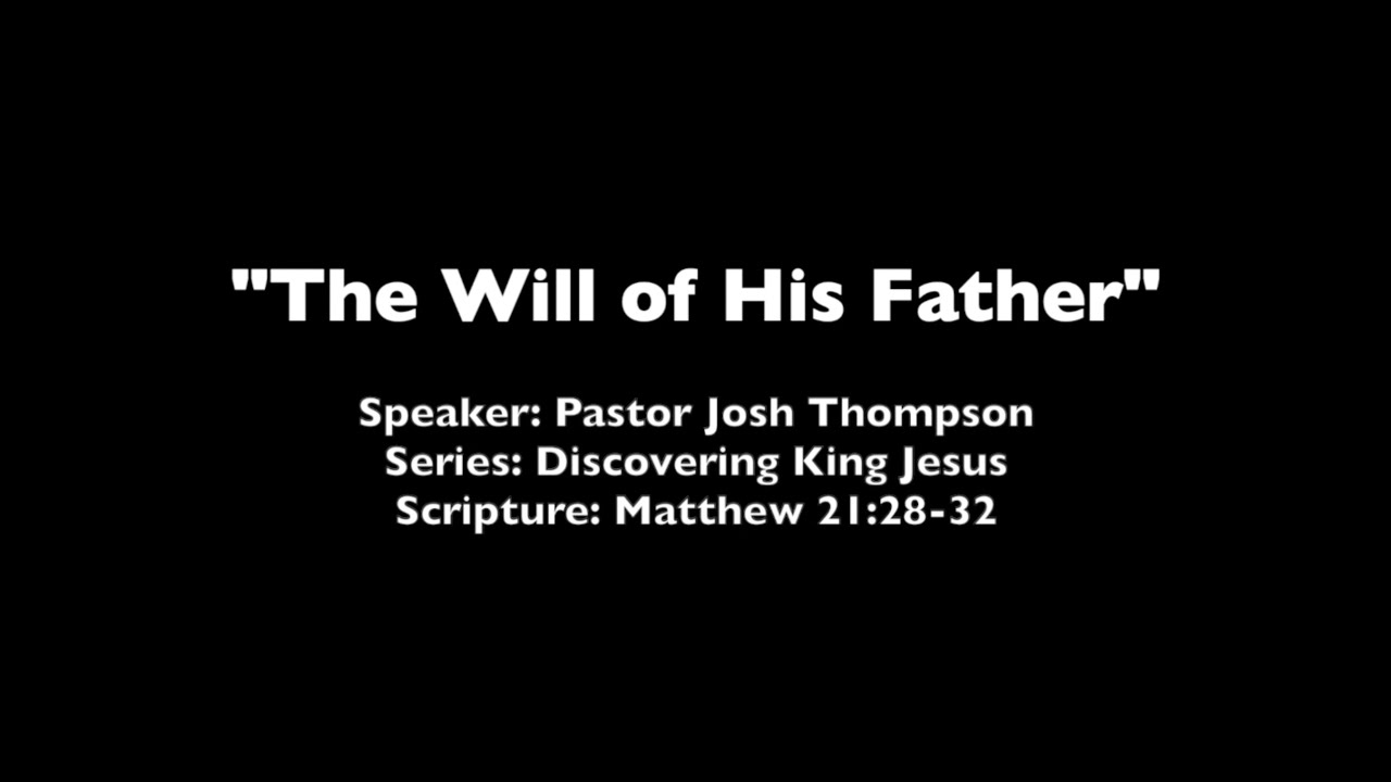 The Will Of His Father