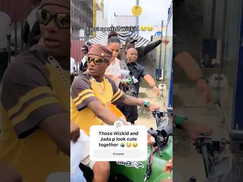 Wizkid and Jada p too cute 🥰😭🙂‍↔️😳