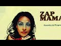 Zap Mama - Wadidyusay?