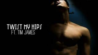 Nevermind - Twist My Hips ft. Tim James (Audio)