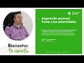 Bienestar te conecta con el Profe Luis Fernando Montoya