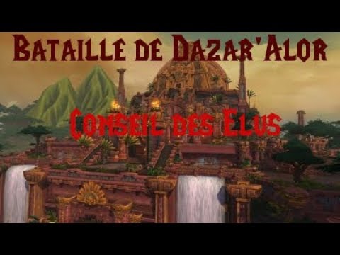 Bataille de Dazar'alor Conseil des Elus HM