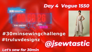 Day 4 - Vogue 1550 - Welcome to J Sew Tastic - #30minsewchallege