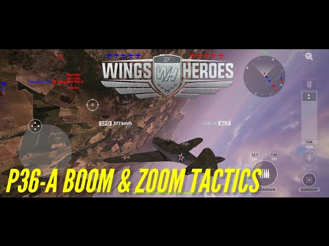 P36-A Boom & Zoom tactics. Wings of Heroes. Dogfight #woh #wingsofheroes #aircombat #dogfight