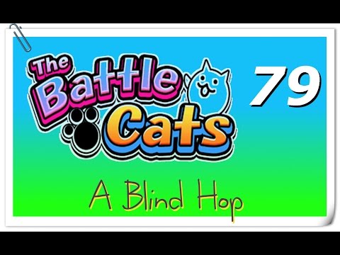 A Blind Hop - The Battle Cats - Part 79 ("Light at the End of the Tunnel")