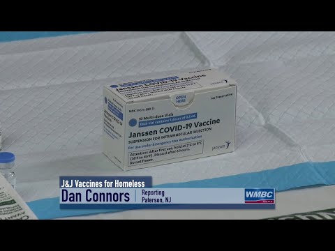 NJ Paterson Johnson & Johnson COVID–19 Vaccines For the Homeless