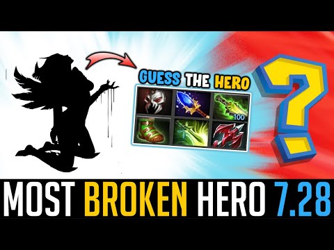 Guess the Hero? - W33 Found the Most BROKEN HERO in 7.28 Update - DOTA 2 DOTA 2