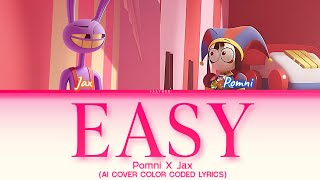 Cover art for Easy [AI Pomni & Jax]