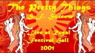 THE PRETTY THINGS - S.F. SORROW live at Royal Festival Hall 2001 w/ David Gilmour, Arthur Brown RARE