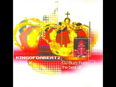 BUZZ FUZZ - BEST OF [FULL ALBUM 144:54 MIN] 2000 "KING OF DA BEATZ" CD1 + CD2 + TRACKLIST HQ