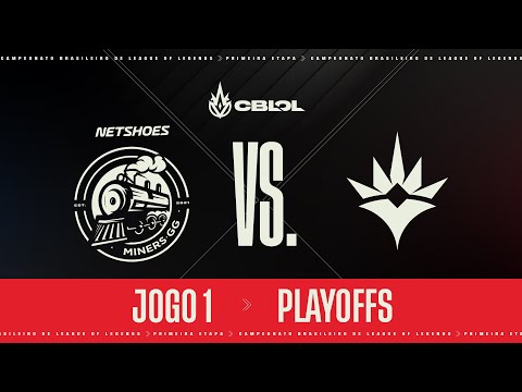 CBLOL 2022: 1ª Etapa - Playoffs | Netshoes Miners x Liberty (Jogo 1)