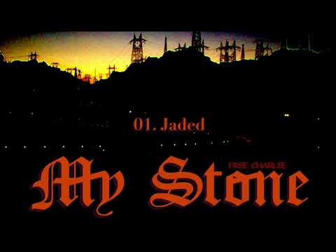 Free Charlie - "Jaded"