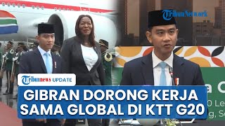 Gibran Pidato Bahasa Inggris di G20, Sampaikan Pesan Prabowo & Ajak Dunia Bangun Pertumbuhan Global