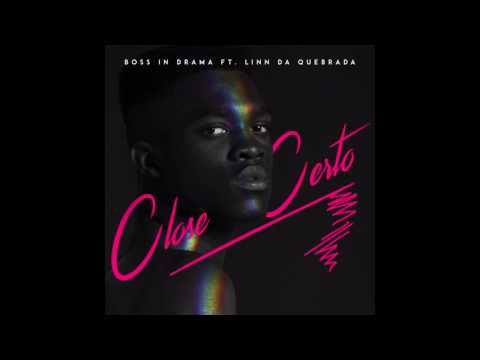 DJ Boss in Drama - Close Certo (Feat. Linn da Quebrada) [Áudio Oficial]