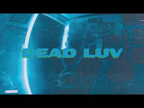 SHTDAY - DEAD LUV (Music Video)