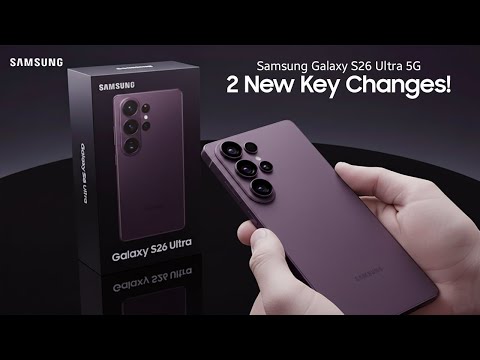 Samsung Galaxy S26 Ultra 5G: New Leaks | 2 Major Key Upgrades Confirmed!🚀